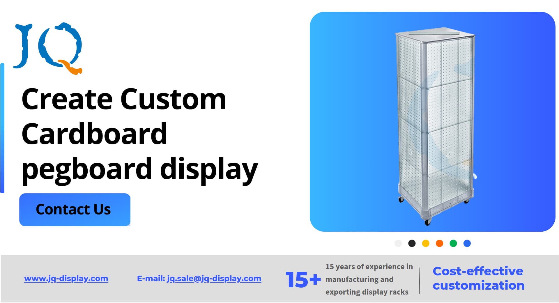 Create Custom
Cardboard 
pegboard display
