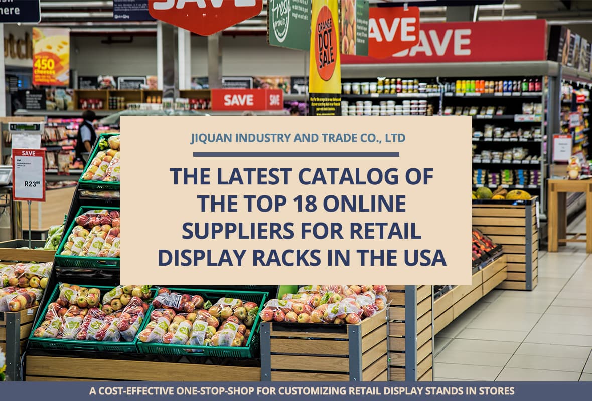 The latest catalog of the top 18 online suppliers for retail display racks in the US